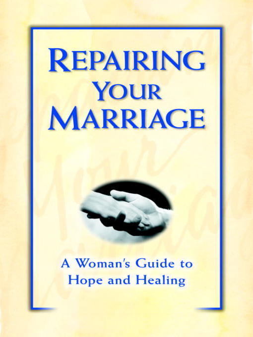 Title details for Repairing Your Marriage After His Affair by Marcella Weiner - Available